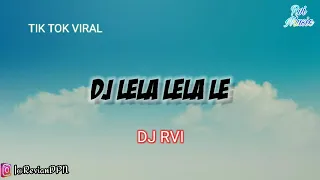 Download DJ LELA LELA LE ANGKLUNG FULL BASS SLOW REMIX TIKTOK VERSI GAGAK #DJRvi MP3