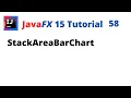 JavaFX 15 Tutorial 58 - StackedBarChart