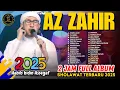 Download Lagu SHOLAWAT AZ ZAHIR TERBARU 2025 FULL ALBUM SHOLAWAT NABI PALING ENAK DI DENGAR | HABIB BIDIN AZZAHIR