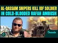 Al-Qassam Fighters Launch DEADLY Sniper Attack on IDF, 1 Killed | IDF Hits Back, Kills 100+ Gazans