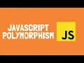 How to implement polymorphism in JavaScript