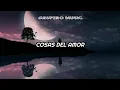 Grupo Pegasso - Cosas del Amor (Lyrics)