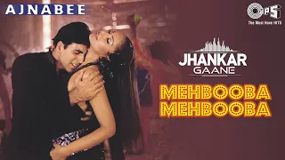 mehbooba mehbooba jhankar akshay kumar bipasha basu adnan sami sunidhi chauhan ajnabee