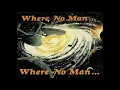 Where No Man 02 - Fighting Lady [HQ]