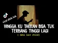 Download Lagu DUKA - LAST CHILD ( ACOUSTIC ) viral tik tok agusriansyah