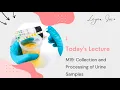 PMLS2-M19 COLLECTION AND PROCESSING OF URINE SAMPLES