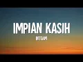 Inteam - Impian Kasih (Lirik)