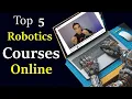 5 Best Online Courses for Robotics Engineering