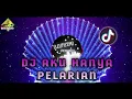 Download Lagu DJ AKU HANYA PELARIAN DUGEM HOUSE MIX TERBARU