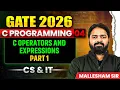 GATE 2026 C Programming 04 C Operators and Expressions Part 1 CS IT