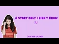 아이유 (IU) - A Story Only I Didn't Know (나만 몰랐던 이야기) [Han/Rom/Eng/IndoSub]