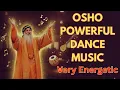 Lagu DANCE MUSIC  | osho songs | meditation music | osho powerful dance music | osho white robe music