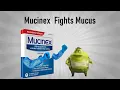 Mucinex Fights Mucus