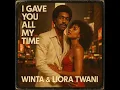 Download Lagu Winta \u0026 Liora Twani - I Gave You All My Time