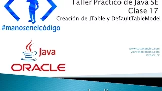 Clase 17 Taller Practico de Java Creacion de JTable y DefaultTableModel