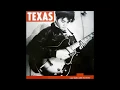 Download Lagu Texas - 1989 - I Don't Want A Lover
