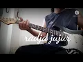 radja jujur guitar cover solo