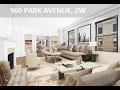 TOUR 960 PARK AVENUE APT 2W