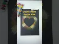 Crayon Heart Art for Kids Easy Valentine s Day Craft with Pastel Magic