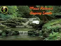 Lagu Music Relaxasi | Degung Sunda | Air Sungai | Kicau Burung