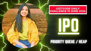 502 IPO Leetcode Daily Challenge POTD 15 June 2024 Hard Java Hindi Priority Queue