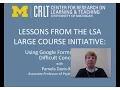 Lessons from the LSA Large Course Initiative