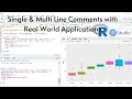 Single Multi Line R Comments with Real World Applications R Programming RStudio