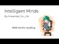 Intelligent Minds MHA BNHA podfic - fanfiction reading