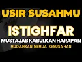 Download Lagu Istighfar Pengantar Tidur, Kabulkan Hajat \u0026 Harapan
