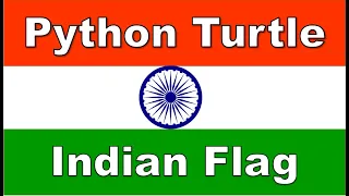 Python Turtle graphics Drawing Indian Flag