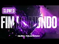 Download Lagu NUEKI, TOLCHONOV - FIM DO MUNDO (SLOWED)