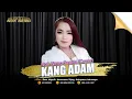 Download Lagu KANG ADAM - Ity Ashella | NOK NENG SAGITA (COVER)