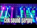 DJ cek sound full bass pargoy jedag jedug DJ hiding hala hiding