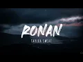 Taylor Swift - Ronan (Taylor's Version) (Lyrics)