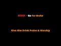 BODIE ~ Go For Broke Karaoke