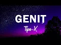 GENIT - TIPE-X  || Lirik Lagu