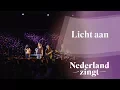 Download Lagu Licht aan - Nederland Zingt