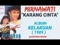 Lagu MIRNAWATI _ KARANG CINTA