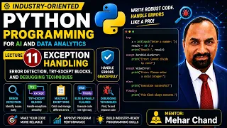 Lecture 11 Exception Handling in Python Python AI ML Data Science MTTF
