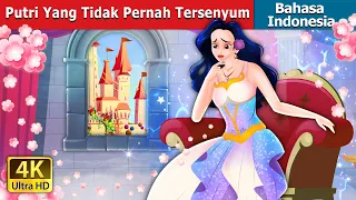 Download Putri Yang Tidak Pernah Tersenyum | The Princess Who Never smiled | @IndonesianFairyTales MP3