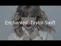 Lagu Enchanted -Taylor Swift (sped up+pitched+lyrics) please don't be in love with someone else.....