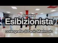Download Lagu Esibizionista ANNALISA ✨ coreografia di Paolo Marincolo 