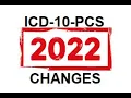 ICD-10-PCS Changes 2022