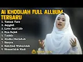 Download Lagu Sholawat Ai Khodijah Full Album Terbaru 2023 | Sholawat yaman Yaro