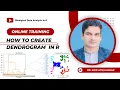 How to Create a Dendrogram in R Hierarchical Clustering Tutorial 25th Batch