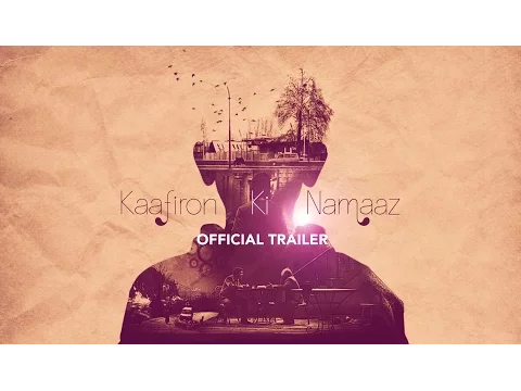 Kaafiron Ki Namaaz - Official Trailer (HD) | Releasing 7th April 2016 (exclusively on YouTube)
