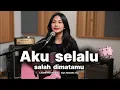 Lagu AKU SELALU SALAH DIMATAMU || Lagu sedih terbaru yang menyentuh hati