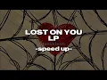 lp - lost on you (speed up) | blackiesh