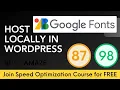 How To Host Google Fonts Locally In WordPress WordPress Speed Optimization 101 Course WP Amaze