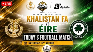 International friendly Football Match between Khalistan FA & Éire